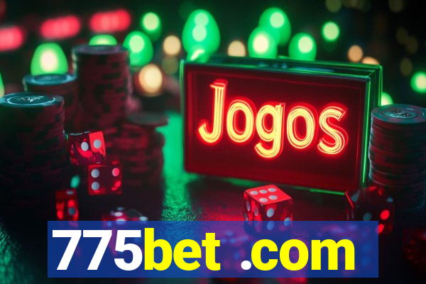 775bet .com